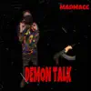 MadMacc - Demon Talk - Single